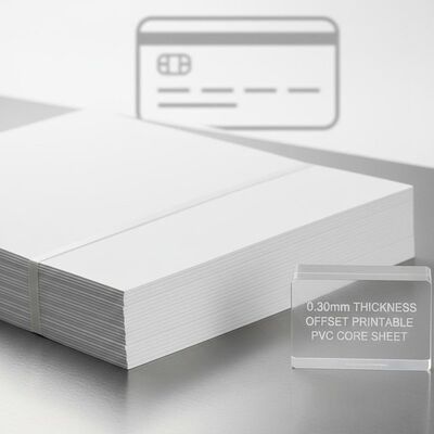 0.30mm Kalınlığı Bank Kartı Üretimi için Offset Baskılanabilir PVC Çekirdek Sayfası